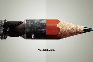 Words kill wars