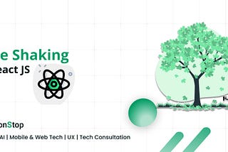 Boosting React.js Performance with Tree Shaking