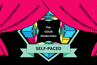 The OOUX Masterclass Self-Paced badge behind closing pink curtains on top of a black background.