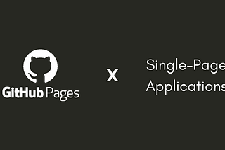 github pages x single-page applications