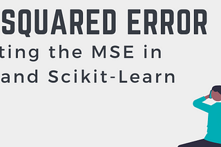 Model Evaluation — Regression — Mean Squared Error