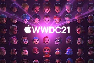 A look back at WWDC 2020 and forward to WWDC 2021