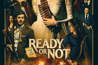 Movie review: Ready or Not (spoiler-free)