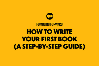 How to Write Your First Book