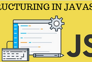 Javascript Destructuring