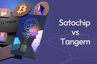 Satochip vs. Tangem — The cards battle!