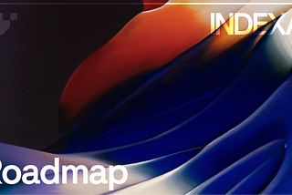 IndexAI: Our Roadmap