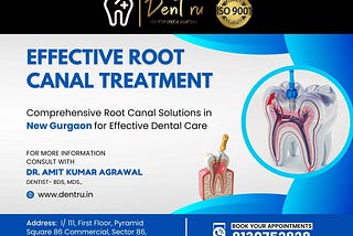 Effective Root Canal Treatment in New Gurgaon