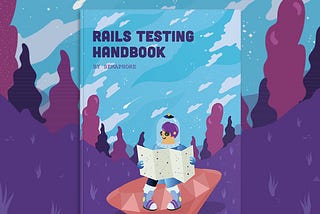 Book Review : The Rails Testing Handbook by Semaphore