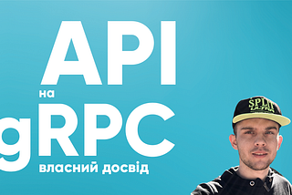 gRPC — RPC is back?
