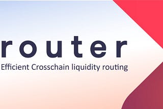 Router Protocol: Unleashing Liquidity
