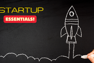 Startup Essentials and the X-Factor