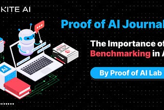 The Importance of Benchmarking in AI