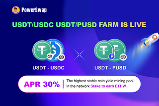 Powerswap launch 30% APR Stable Coin Yeild Farm