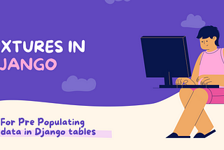 Would you manually populate Django tables?