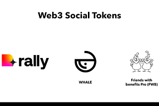 The Power of Social Tokens (Web3)