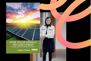 Book review: How Solar Energy Became Cheap: A Model for Low-Carbon Innovation