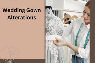 Elevating Elegance: Finding the Perfect Wedding Gown Seamstress Near You