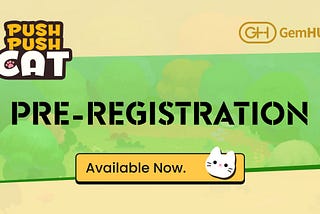 Push Push Cat — Pre-Registration is now OPEN