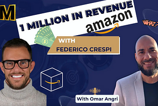 How To Grow an Amazon Business to 1 Million in Revenue