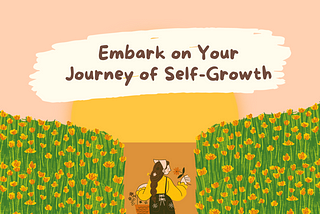 Embark on Your Journey: The Art and Science of Unleashing Personal Growth