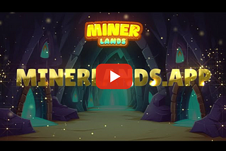 New Video Video guide minerlands.app