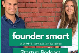 Founder Smart Startup Podcast