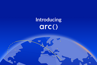 Introducing Arc