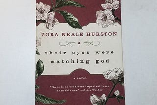 Book Talk: Their Eyes Were Watching God by Zora Neale Hurston
