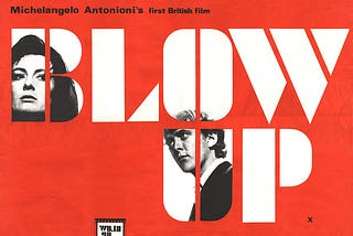 Michelangelo Antonioni’s Blowup (1966) Swinging sixties