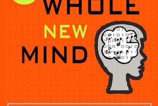 [Reading Journal] A Whole New Mind