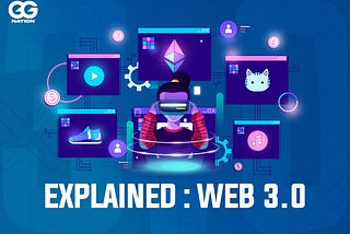 Explained: Web 3.0