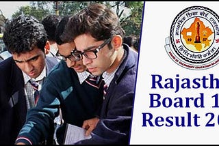 Get the Modern Ways To Check RBSE Board 12th Result 2018