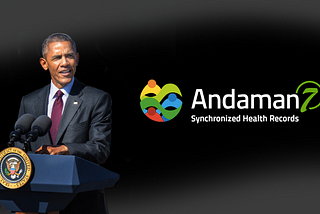 President Obama and Andaman7 have more than you think in common…