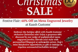 Festive Flair: 60% Off on Mens Engraved Jewelry at Kaash Customs’