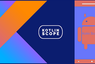 What Are the Kotlin Scope Functions?