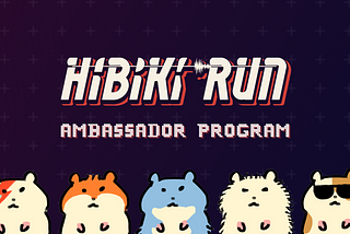 🔥 Hibiki Run Ambassador Announcement 🎶