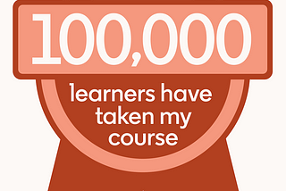 Celebrating 100,000 Learners in My Online Courses (Thanks to the Internet)