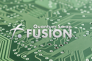 How to Trade Assets on the Fusion Blockchain Using Quantum Swap