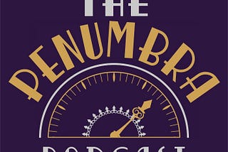 The Penumbra Podcast and its Cyberpunk future of Non-Heteronormativity