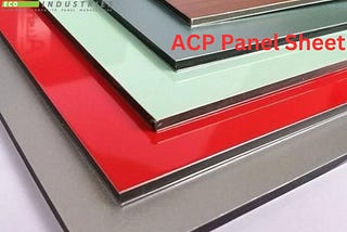 What are the Benefits of ACP Panel Sheets for Wall Cladding