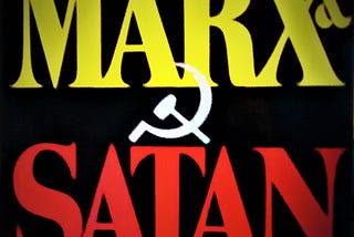 Book Review: Karl Marx, Satan’s own minion?