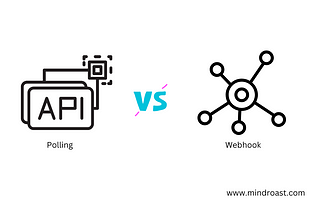 Webhooks vs Polling: Approaches for Backend-Frontend Communication in Modern Applications