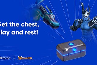 Warlands introduces Bitorbit chests into the game.
