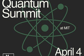 Business of Quantum Summit Preview