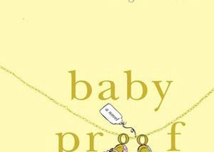 What I’m Reading | Baby Proof by Emily Giffin