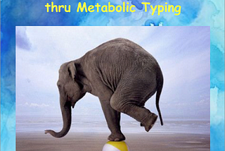 Chapter 5 ~ Five primary metabolic functions