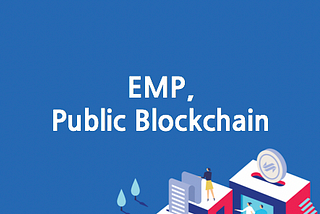 Public blockchain of EMP