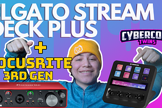 Elgato Stream Deck Plus + WAVE LINK + Focusrite Scarlett 3rd gen Audio Setup