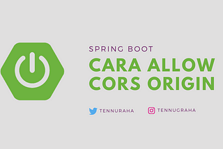Cara Allow CORS Origin pada Spring Boot